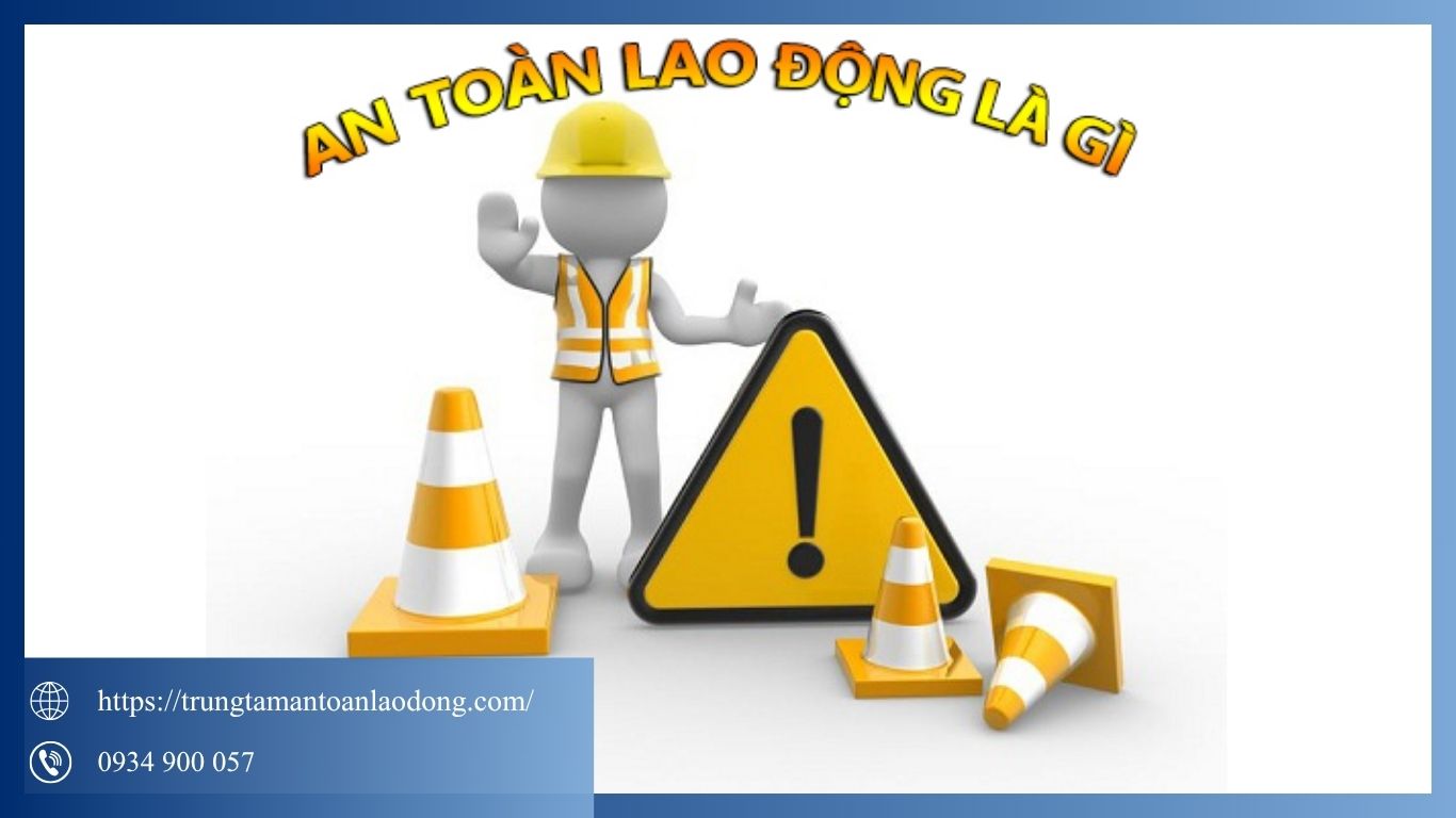 An toàn lao động